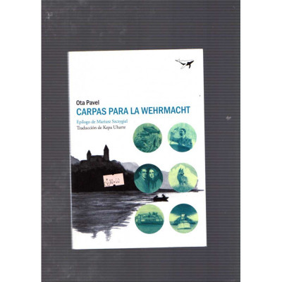 Carpas para la Wehrmacht / Ota Pavel