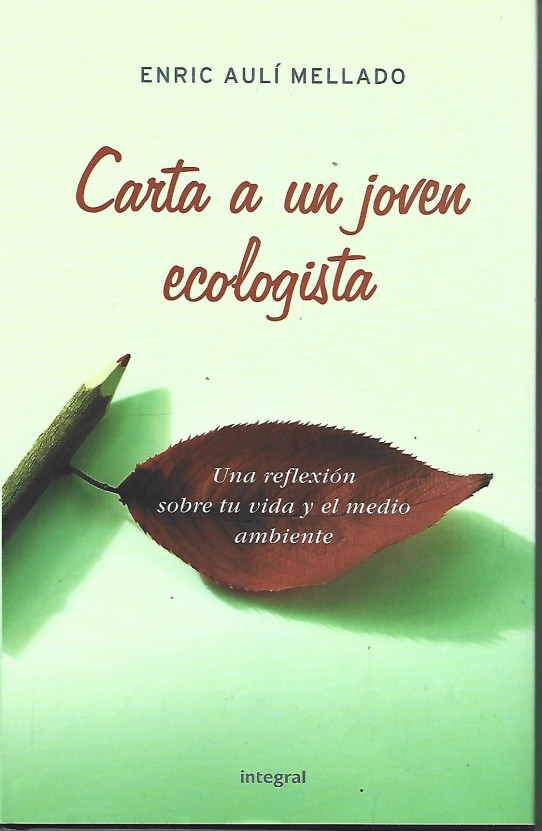 CARTA A UN JOVEN ECOLOGISTA