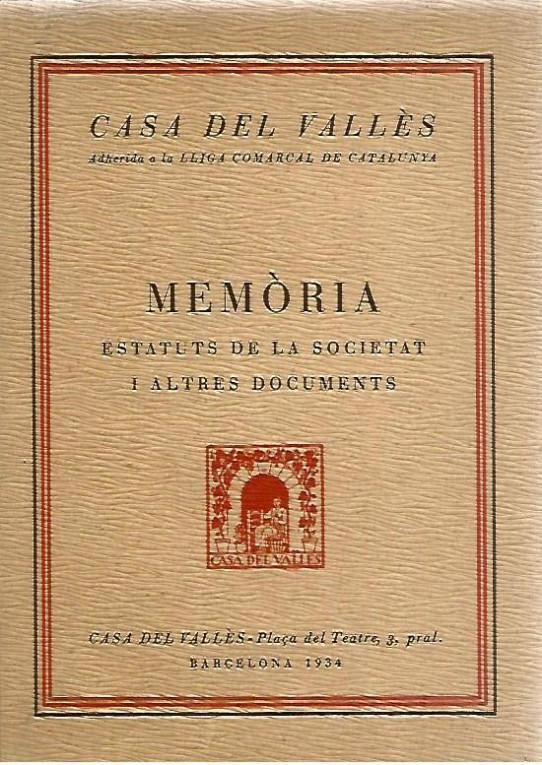 CASA DEL VALLÈS - MEMÒRIA -  Estatuts de la societat i altres documents