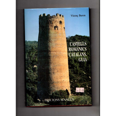 Castells romànics catalans : guia / Vicenç Buron