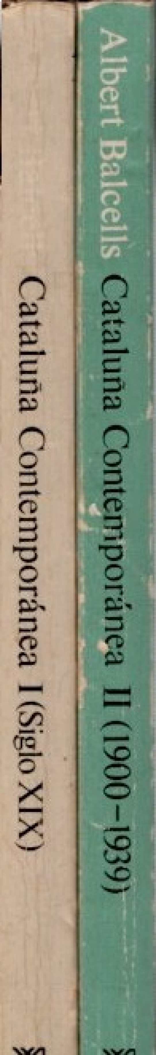 CATALUÑA CONTEMPORÁNEA VOL. I Y II. (SIGLO XIX  Y 1900-1939)