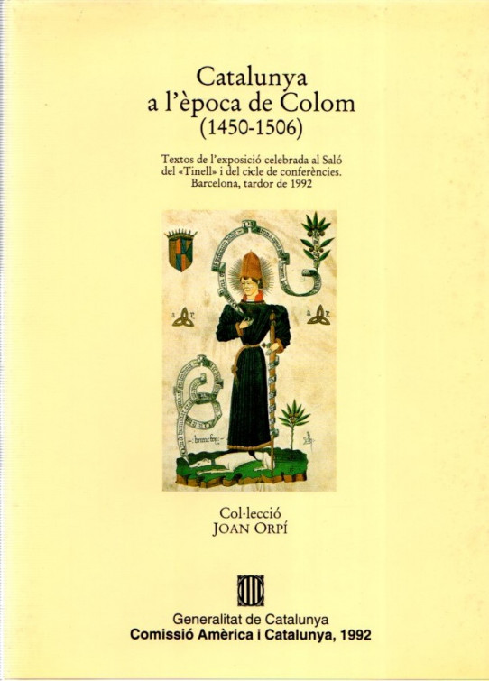 CATALUNYA A L'ÈPOCA DE COLOM (1450-1506)