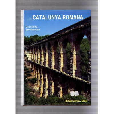 Catalunya romana / Víctor Revilla, Joan Santacana