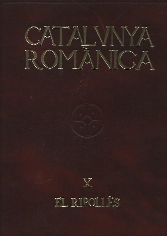 CATALUNYA ROMANICA VOLUM X RIPOLLES