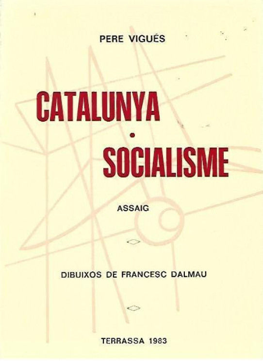 CATALUNYA * SOCIALISME