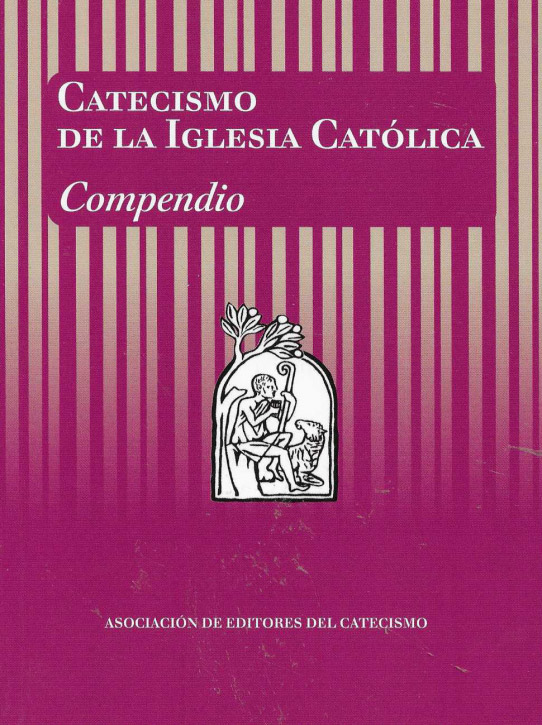 Catecismo de la Iglesia católica. Compendio.