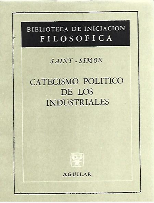 CATECISMO POLITICO DE LOS INDUSTRIALES