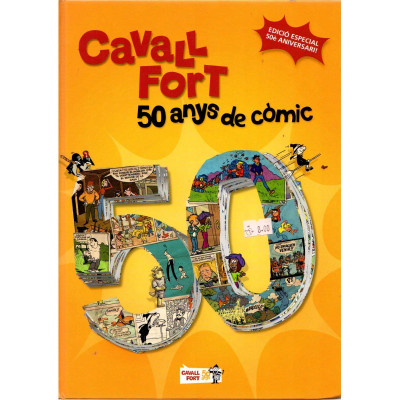 Cavall Fort. 50 anys de còmic.