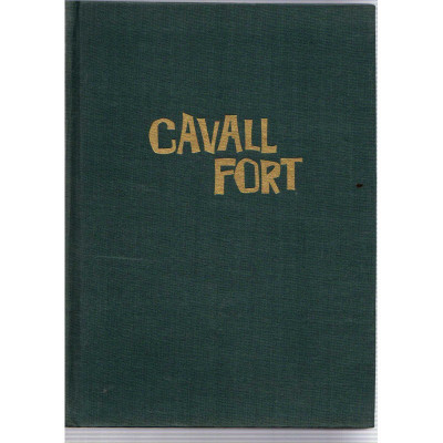 Cavall Fort Nº 91 al 105 / Cavall Fort