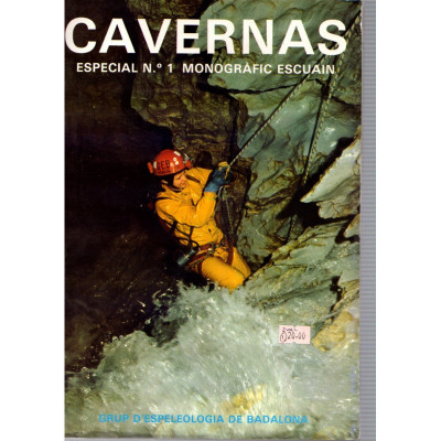Cavernas Especial Nº1 (2 volums) Monogràfic escuain / Grup d'Espeleologia de Badalona