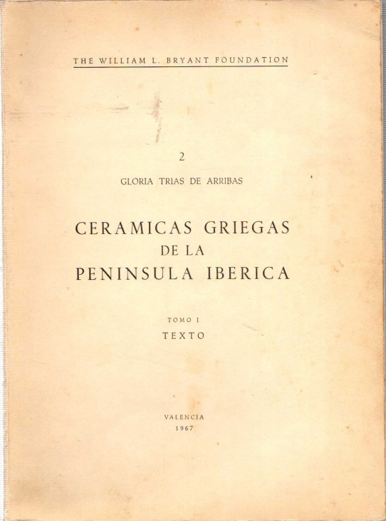 CERAMICAS GRIEGAS DE LA PENINSULA IBERICA TOMO 1 Y 2