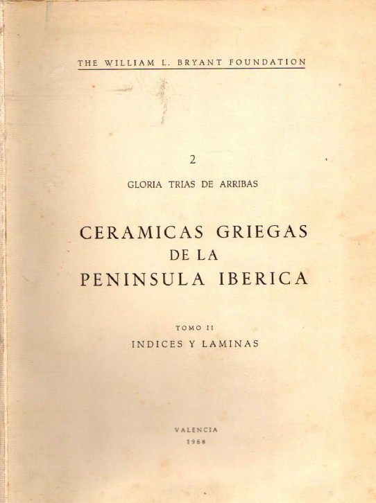 CERAMICAS GRIEGAS DE LA PENINSULA IBERICA TOMO 1 Y 2