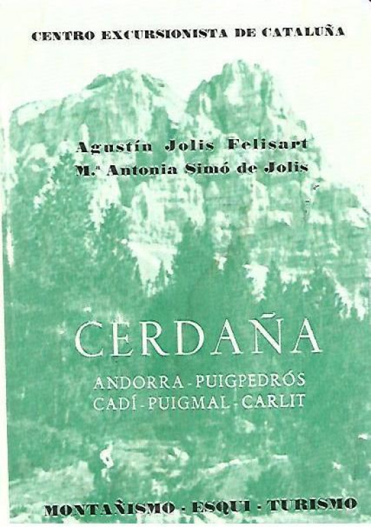 CERDAÑA. ANDORRA - PUIGPEDROS - CADI - PUIGMAL - CARLIT