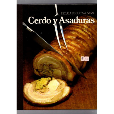 Cerdo y Asaduras / Escuela de Cocina Salvat