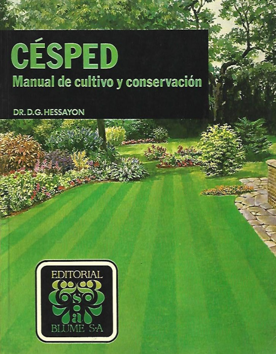 CÉSPED. MANUAL DE CULTIVO Y CONSERVACIÓN