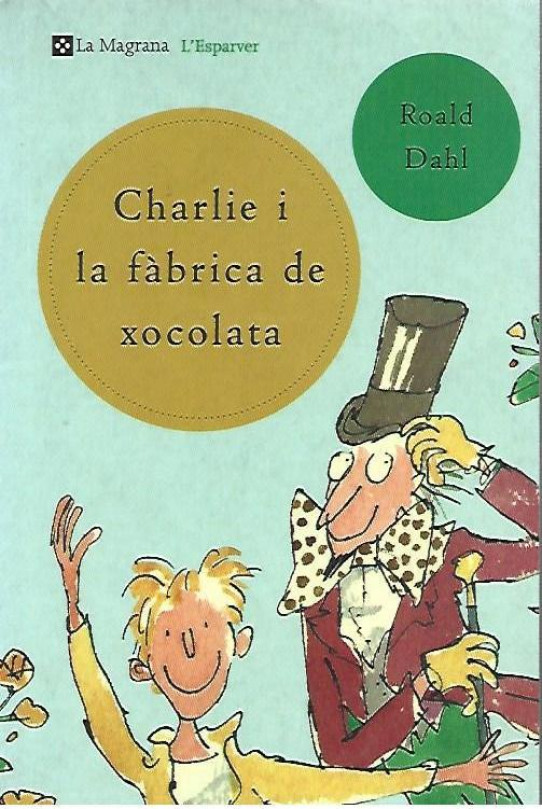 CHARLIE I LA FÀBRICA DE XOCOLATA