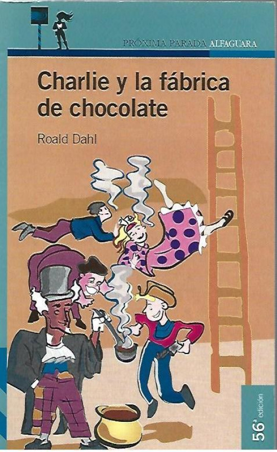 CHARLIE Y LA FÁBRICA DE CHOCOLATE