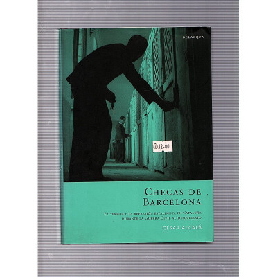 Checas de Barcelona / César Alcalá