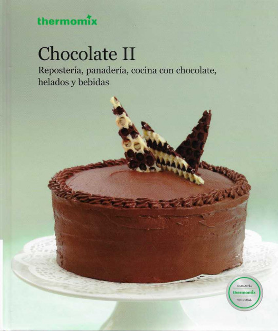 CHOCOLATE I y II. Técnicas, recetas básicas, bombonería y respostería. Repostería, panadería, cocina con chocolate, helados y bebidas.