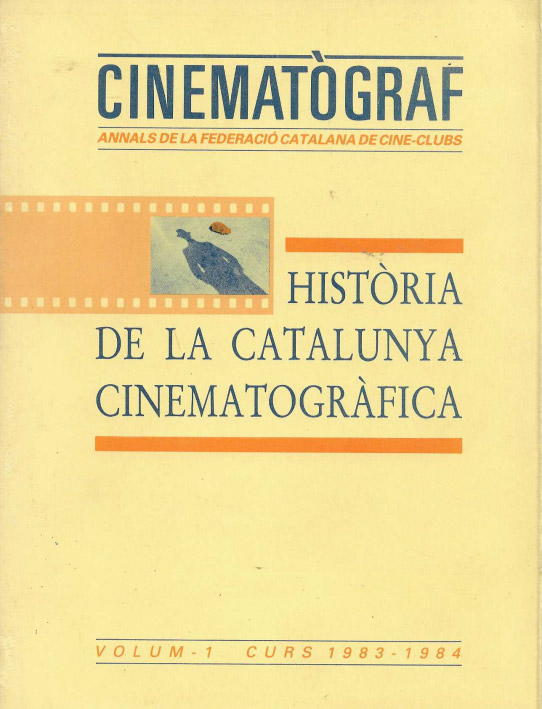 Cinematògraf. Història de la Catalunya Cinematogràfica. Vol. 1 (curs 1983-1984), Vol. II (curs 1984-1985) i Vol. III (curs 1985-1986)