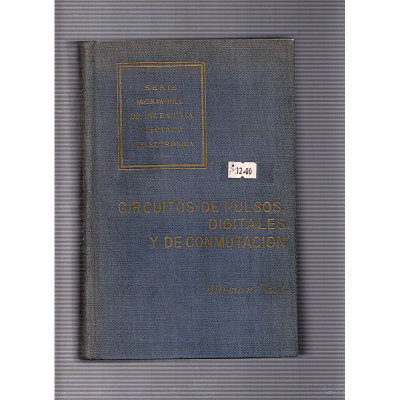 Circuitos de pulsos, digitales y de conmutación / Millman-Taub