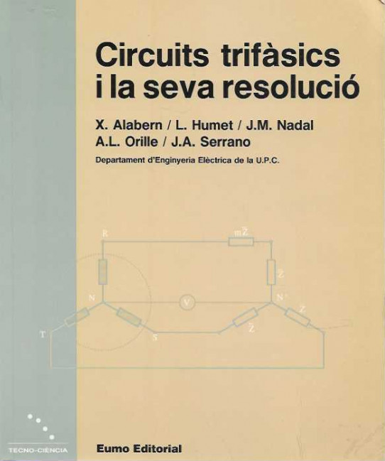 CIRCUITS TRIFÀSICS I LA SEVA RESOLUCIÓ.