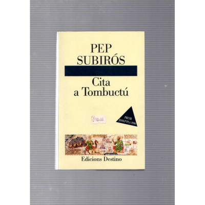 Cita a Tombuctú / Pep Subirós