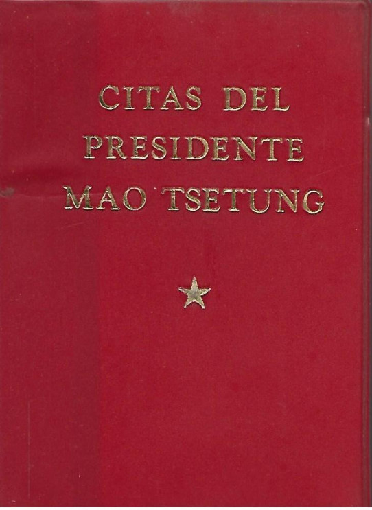 CITAS DEL PRESIDENTE MAO TSETUNG