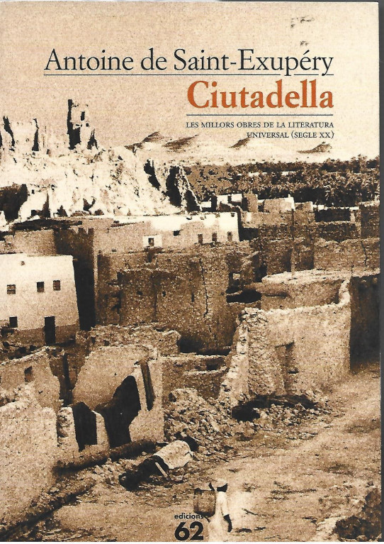 CIUTADELLA   (ANTOINE DE SAINT-EXUPÉRY) (EN CATALÀ)