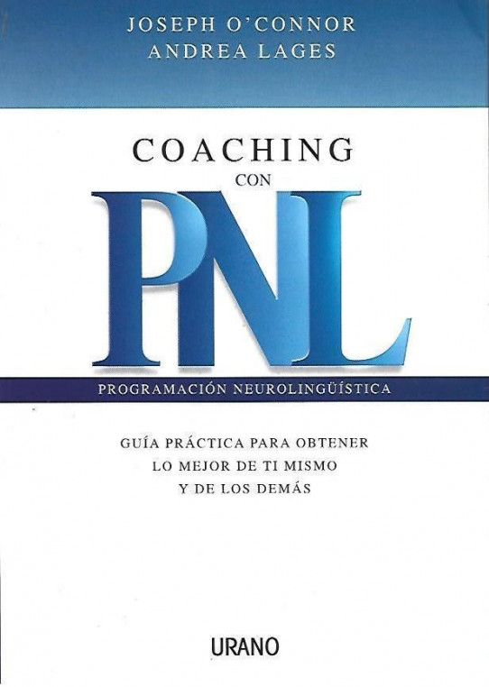 COACHING CON PNL. PROGRAMACIÓN NEUROLINGÜÍSTICA
