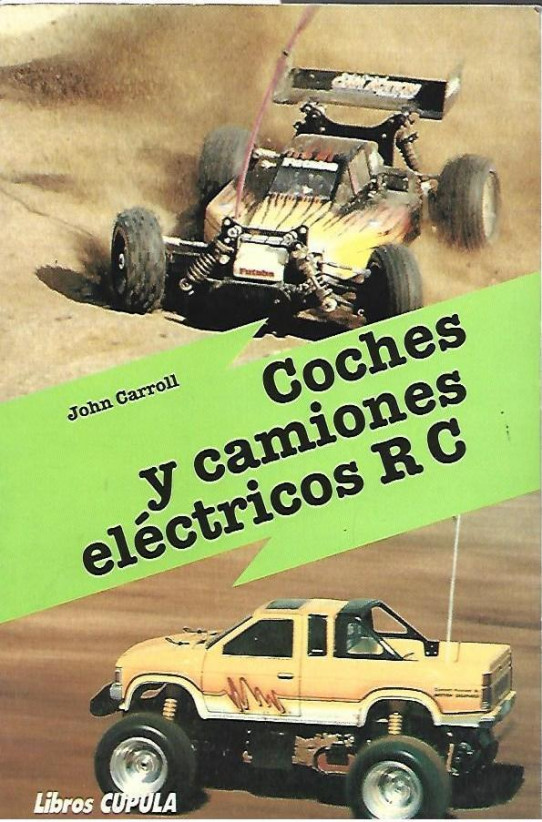 COCHES Y CAMIONES ELÉCTRICOS RC (RADIO CONTROL)