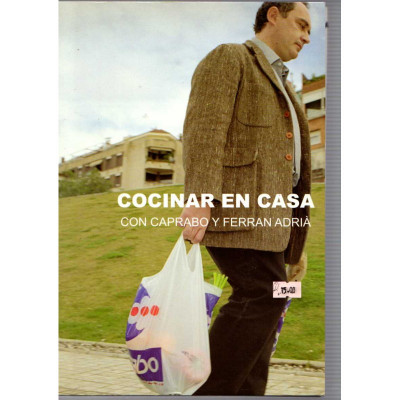 Cocinar en casa / Ferran Adrià