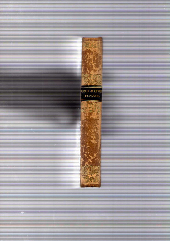 CÓDIGO CIVIL ESPAÑOL. 1843