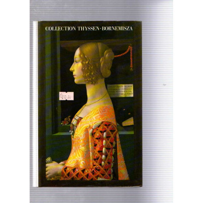 Collection Thyssen-Bornemisza / Caroline de Watteville