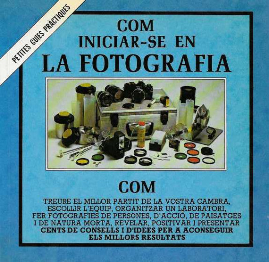 COM INICIAR-SE EN LA FOTOGRAFÍA.