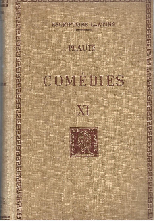 COMEDIES  Volum XI  (Plaute)