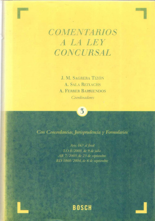 COMENTARIOS A LA LEY CONCURSAL (3 TOMOS + CD)