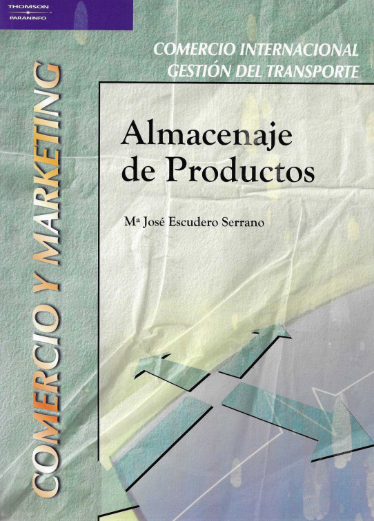 Comercio y marketing. Almacenaje de Productos.