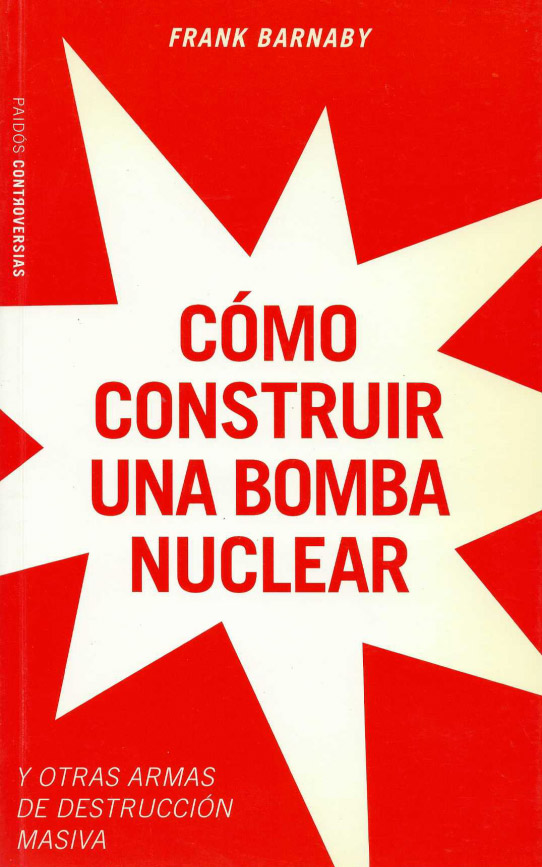 Cómo construir una bomba nuclear