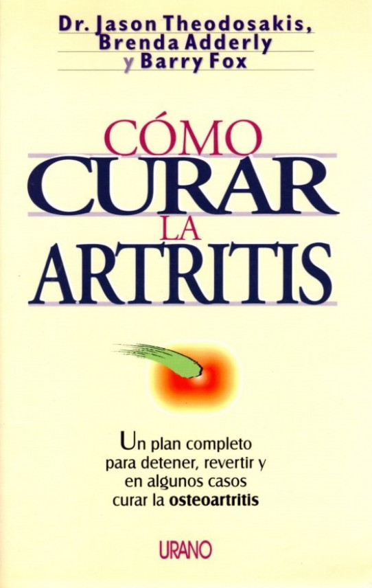 CÓMO CURAR LA ARTRITIS