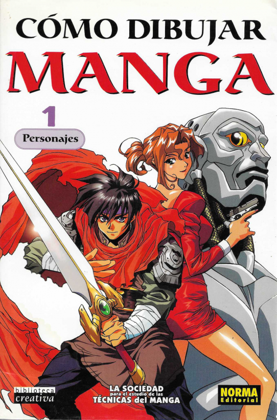 Cómo dibujar Manga. 1 Personajes. Curso de perfeccionamiento para principiantes.