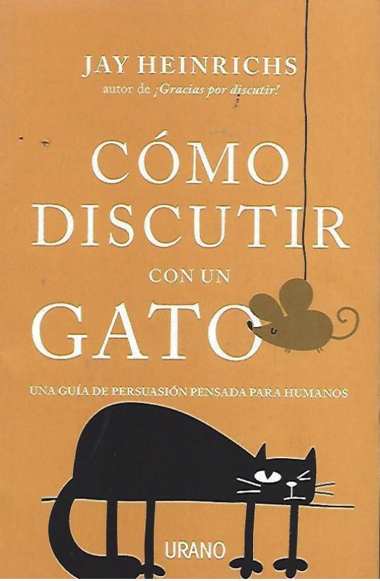 CÓMO DISCUTIR CON UN GATO