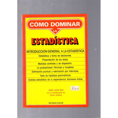 Cómo dominar la estadística / María Jesús Ríos