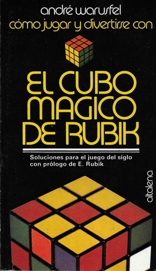 Cómo jugar i divertirse con El cubo mágico de Rubik.