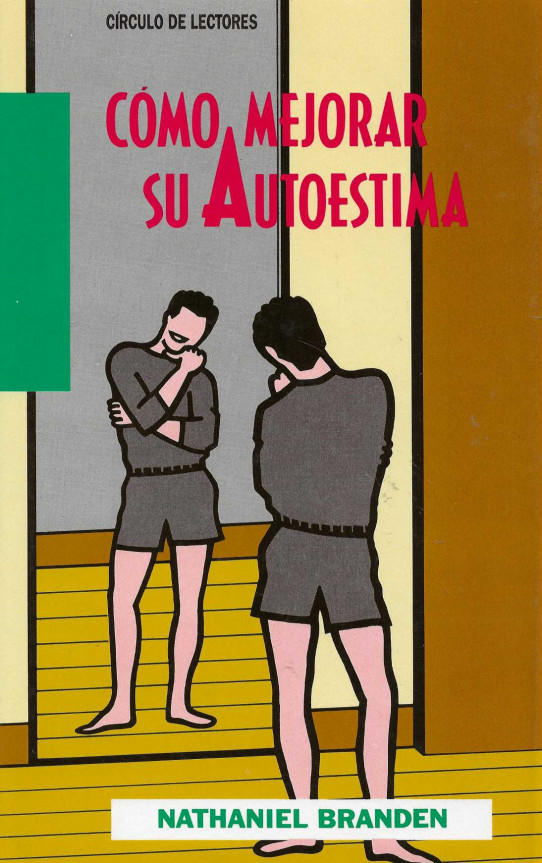 Cómo mejorar su autoestima.