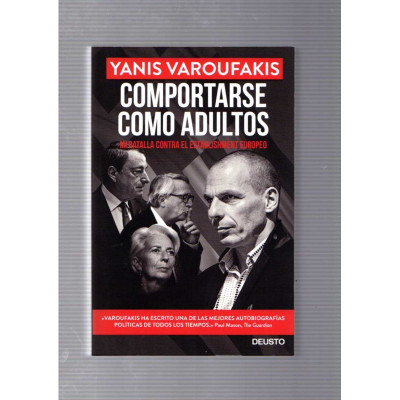 Comportarse como adultos / Yanis Varoufakis