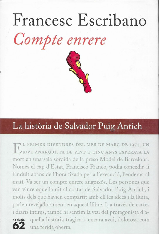 COMPTE ENRERE. LA HISTÒRIA DE SALVADOR PUIG ANTICH