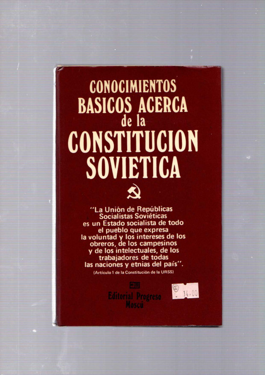 CONOCIMIENTOS BÁSICOS ACERCA DE LA CONSTITUCIÓN SOVIÉTICA