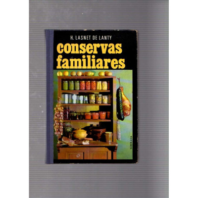 Conservas familiares / H. Lasnet de Lanty