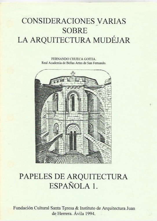 CONSIDERACIONES VARIAS SOBRE LA ARQUITECTUTA MUDEJAR